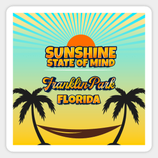 Franklin Park Florida - Sunshine State of Mind Sticker